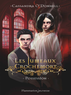cover image of Les Jumeaux Crochemort (Tome 2)--Possession